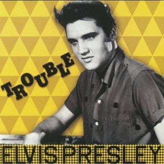 Elvis Presley – Trouble (Vinyl, LP, Compilation, Remastered, 180 Gram)