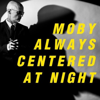 Moby – Always Centered At Night (2 x Vinyl, LP, Album)