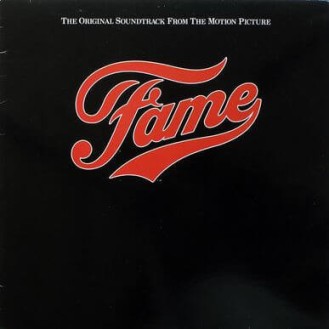 Various ‎– Fame - Original Soundtrack From The Motion Picture (Vinyl, LP, Album, Compilation)