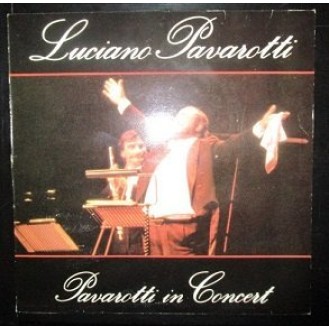 Luciano Pavarotti ‎– Pavarotti In Concert (Vinyl, LP, Album)