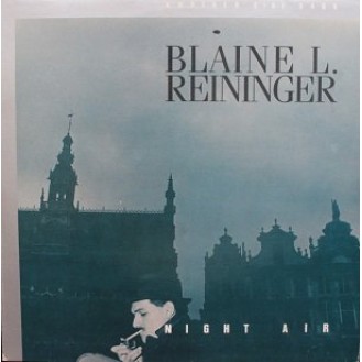 Blaine L. Reininger ‎– Night Air (Vinyl, LP, Album)