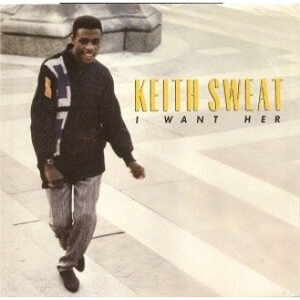 Keith Sweat ‎– I Want Her (Vinyl, 7