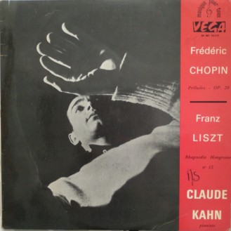 Claude Kahn, Frédéric Chopin, Franz Liszt – Claude Kahn (Vinyl, LP)