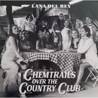 Lana Del Rey – Chemtrails Over The Country Club (Vinyl, LP, Album, Stereo, Gatefold)