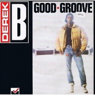 Derek B ‎– Good Groove (Vinyl, 7