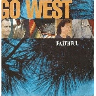 Go West ‎– Faithful (Vinyl, 7