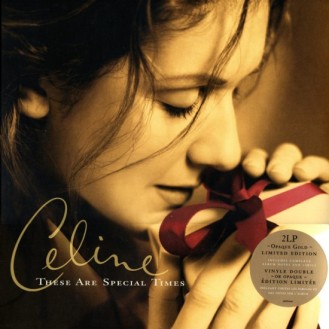 Celine Dion – These Are Special Times (2 x Vinyl, LP, Album, Limited Edition, Reissue, Opaque Gold)