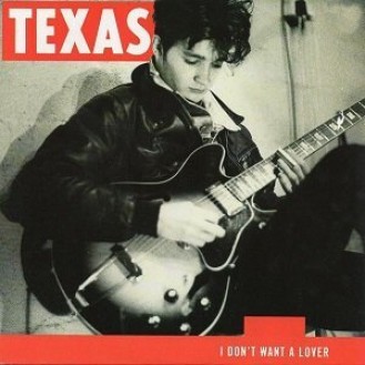 Texas ‎– I Don't Want A Lover (Vinyl, 7