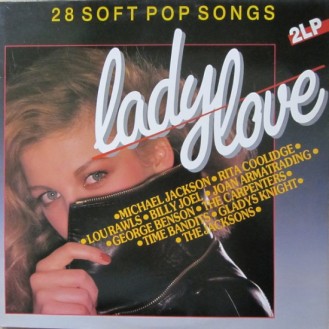 Various – Lady Love - 28 Soft Pop Songs (2 x Vinyl, LP, Compilation)