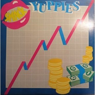 Smack ‎– Yuppies / For You With You (Vinyl, 12