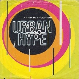 Urban Hype ‎– A Trip To Trumpton (Vinyl, 7