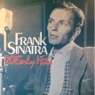 Frank Sinatra – 20 Early Hits (Vinyl, LP, Compilation, Stereo)