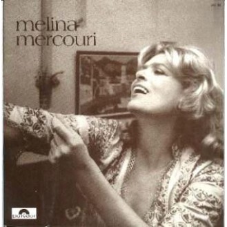 Μελίνα Μερκούρη ‎– Melina Mercouri (Vinyl, LP, Compilation)