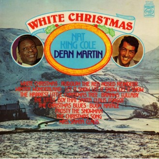 Nat King Cole & Dean Martin – White Christmas (Vinyl, LP, Compilation)