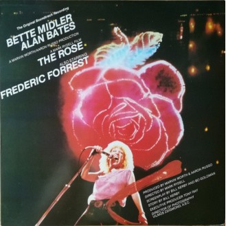 Bette Midler – The Rose - The Original Soundtrack Recording (Vinyl, LP, Album, Stereo)