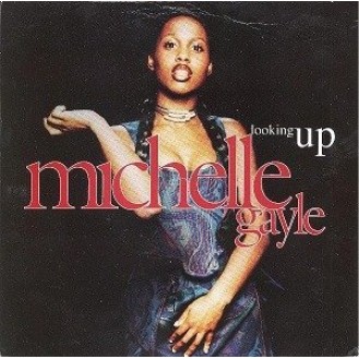 Michelle Gayle ‎– Looking Up (Vinyl, 7