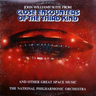 The National Philharmonic Orchestra – Close Encounters Of The Third Kind And Other Great Space Music (Vinyl, LP, Album)