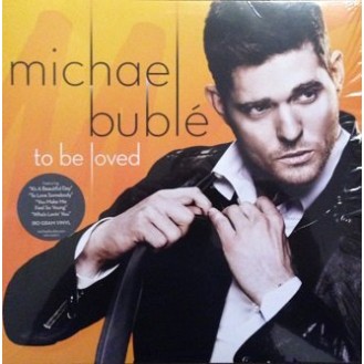 Michael Bublé ‎– To Be Loved (Vinyl, LP, Album)