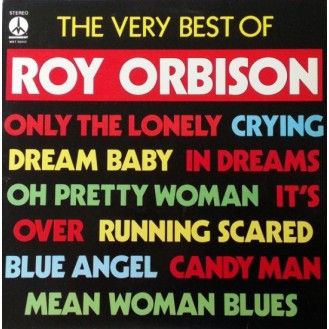 Roy Orbison – The Very Best Of Roy Orbison (Vinyl, LP, Compilation, Reissue)