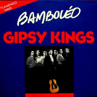 Gipsy Kings – Bamboléo (Vinyl, 12