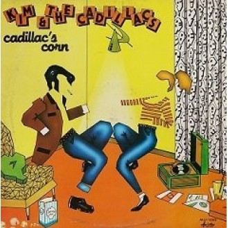 Kim & The Cadillacs ‎– Cadillac's Corn (Vinyl, LP, Album)