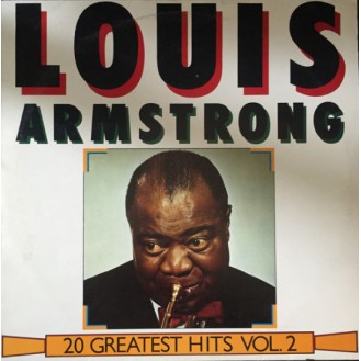 Louis Armstrong – 20 Greatest Hits - Volume 2 (Vinyl, LP, Compilation)