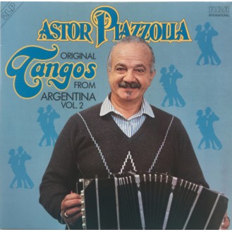 Astor Piazzolla – Original Tangos From Argentina Vol. 2 (2 x Vinyl, LP, Compilation)