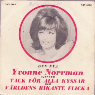 Yvonne Norrman – Tack För Alla Kyssar / Världens Rikaste Flicka (Vinyl, 7