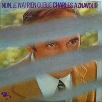 Charles Aznavour – Non, Je N'ai Rien Oublié (Vinyl, LP, Album, Stereo, Mono)