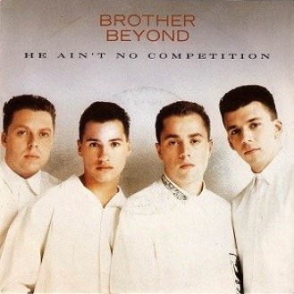 Brother Beyond ‎– He Ain't No Competition (Vinyl, 7