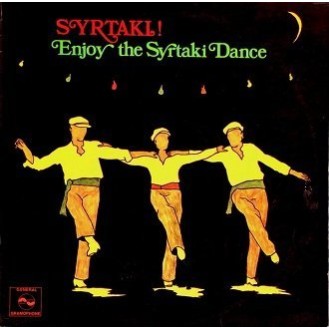 Various – Γλεντήστε Με Συρτάκι = Syrtaki! Enjoy The Syrtaki Dance (Vinyl, LP, Compilation)