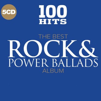 VARIOUS - 100 HITS THE BEST ROCKS POWER BALLADS ALBUM (5CD)