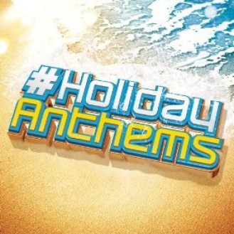 HOLIDAY ANTHEMS / VARIOUS ARTISTS