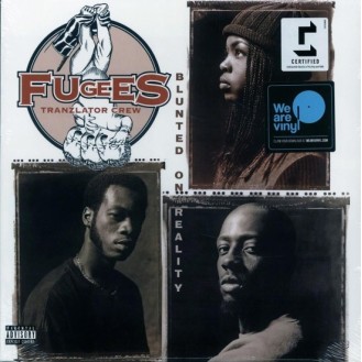 Fugees Tranzlator Crew – Blunted On Reality (Vinyl, LP, Album, Reissue)