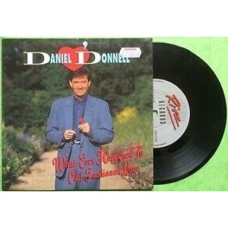 Daniel O'Donnell ‎– What Ever Happened To Old Fashioned Love (Vinyl, 7