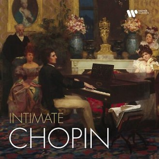 Frédéric Chopin – Intimate Chopin (Vinyl, LP, Compilation, Stereo, 180g)